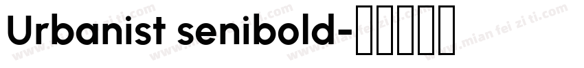 Urbanist senibold字体转换